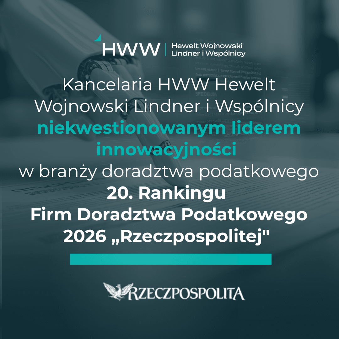 HWW liderem innowacyjności w 20. Rankingu Firm Doradztwa Podatkowego „Rzeczpospolitej”